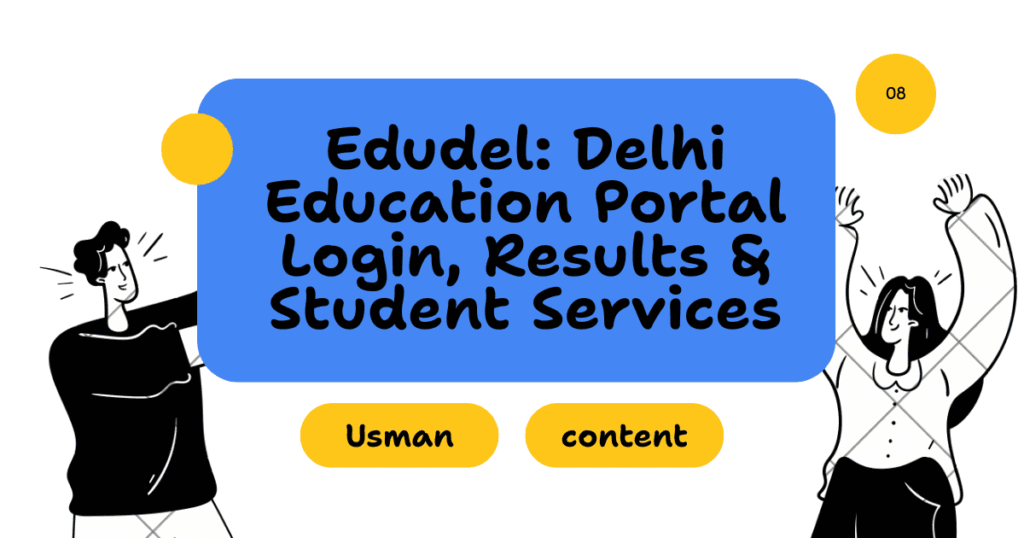Edudel: Delhi Education Portal Login, Results & Student Services