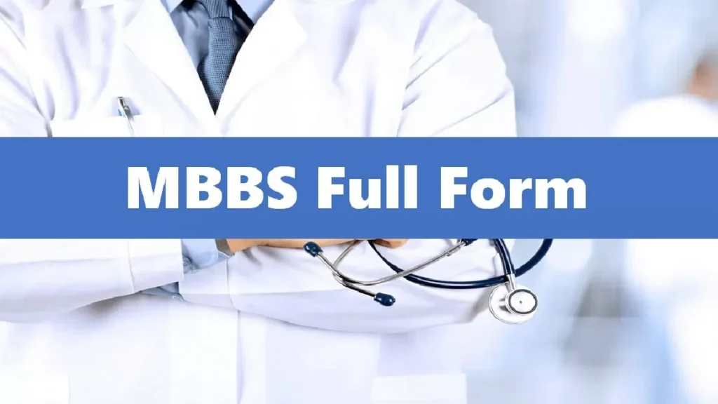 What Is MBBS?
