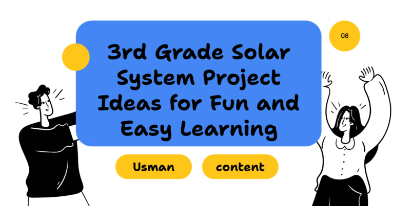 3rd Grade Solar System Project Ideas for Fun and Easy Learning