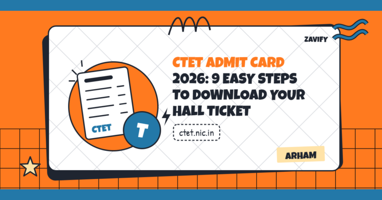CTET Admit Card 2026: 9 Easy Steps to Download Your Hall Ticket